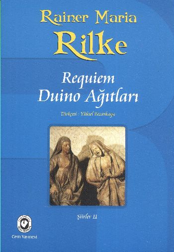 Requiem Duino Ağıtları %17 indirimli Rainer Maria Rilke