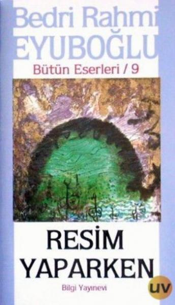 Resim Yaparken %17 indirimli B.R. Eyüboğlu