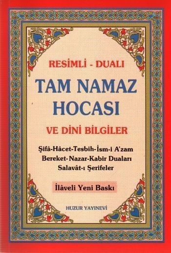 Resimli Dualı Tam Namaz Hocası ve Dini Bilgiler - 2.Hamur