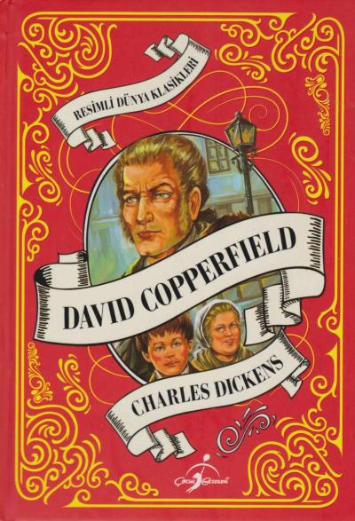 Resimli Dünya Çocuk Klasikleri - David Copperfield (Ciltli)