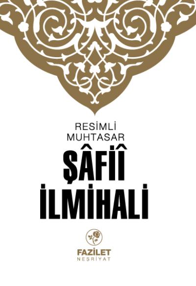 Resimli Muhtasar Şafii İlmihali