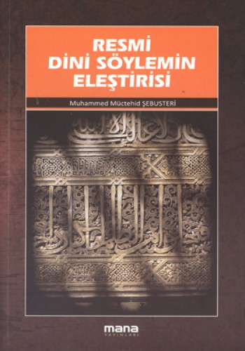 Resmi Dini Söylemin Eleştirisi