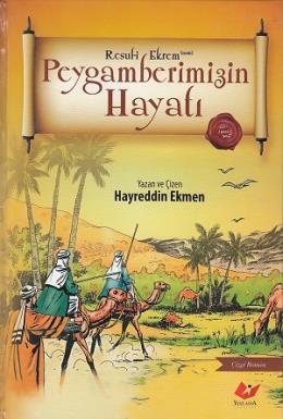 Resul-i Ekrem (asm) Peygamberimizin Hayatı Hayreddin Ekmen