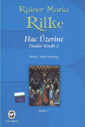 Dualar Kitabı 2 Rilke Hac Üzerine %17 indirimli Rainer Maria Rilke