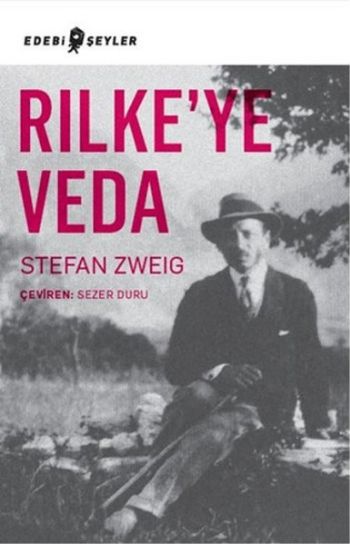 Rilke'ye Veda Stefan Zweig