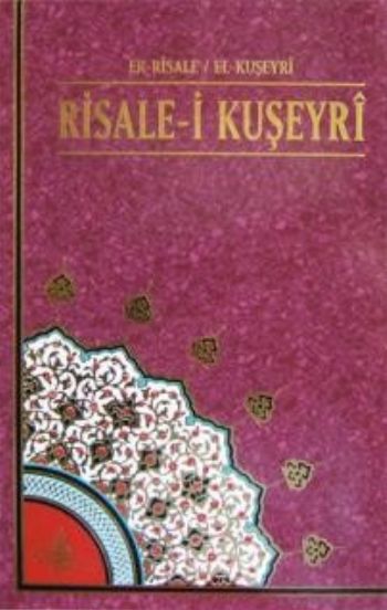 Risale-i Kuşeyri Ali Arslan-Abdülkerim Kuşeyri