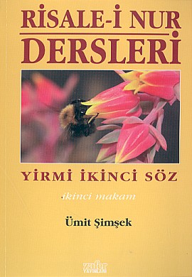 Risale-i Nur Dersleri 2 Yirmi İkinci Söz İkinci Makam %17 indirimli Üm