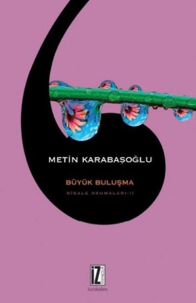 Büyük Buluşma-Risale Okumaları 2 Metin Karabaşoğlu