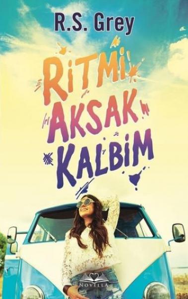 Ritmi Aksak Kalbim R. S. Grey