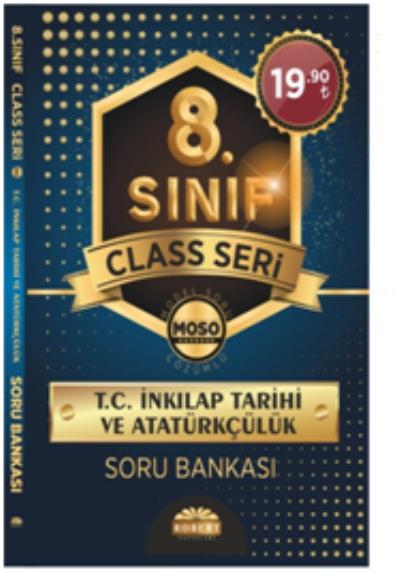 Robert 8. Sınıf Class Seri T.C. Inkılap Tarihi ve Atatürkçülük Soru Bankası