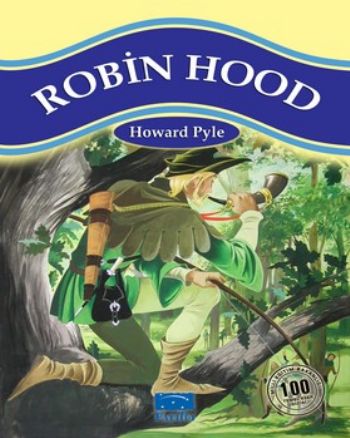 Robin Hood 100 Temel Eser-1.Kademe %25 indirimli Howard Pyle