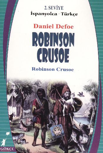 Robinson Crusoe (2. Seviye / İspanyolca-Türkçe) %17 indirimli Daniel D