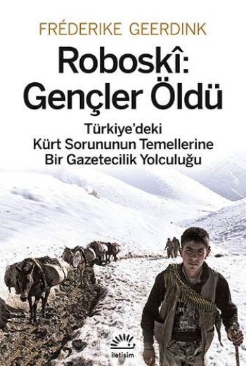 Roboski Gençler Öldü %17 indirimli Frederike Geerdink