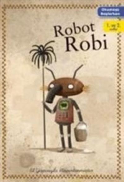 Okumaya Başlarken-Robot Robi