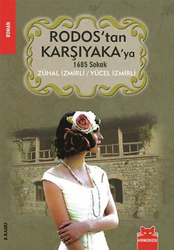 Rodostan Karşıyakaya 1685 Sokak %17 indirimli Zuhal İzmirli