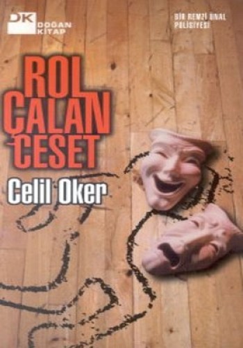 Rol Çalan Ceset %17 indirimli Celil Oker