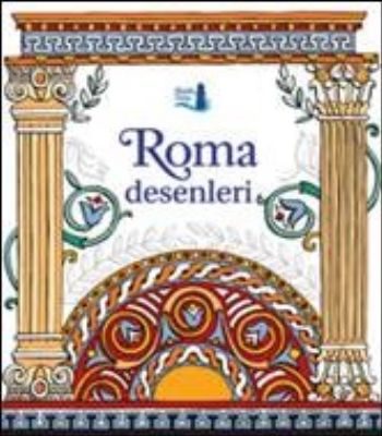 Roma Desenleri Roma Desenleri