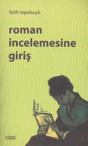 Roman İncelemesine Giriş