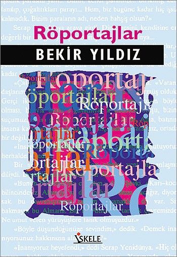 Röportajlar Bekir Yıldız