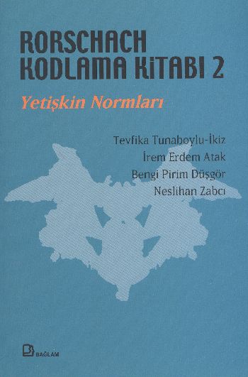 Rorschach Kodlama Kitabı-2: Yetişkin Normları %17 indirimli Kolektif Rorschach Kodlama Kitabı-2: Yetişkin Normları %17 indirimli Kolektif