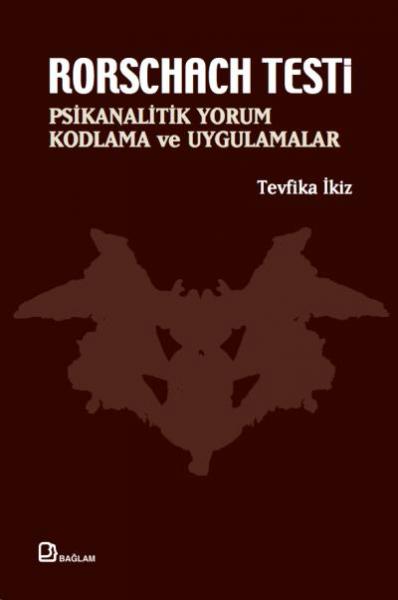 Rorschach Testi-Psikanalitik Yorum Kodlama ve Uygulamalar Tevfika İkiz