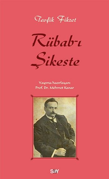 Rübab-ı Şikeste Tevfik Fikret