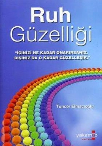 Ruh Güzelliği %17 indirimli Tuncer Elmacıoğlu