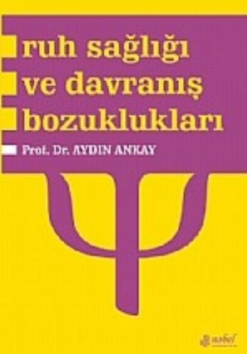 Ruh Sağlığı ve Davranış Bozuklukları %17 indirimli Aydın Ankay