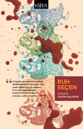 Ruh Seçen Shauna Singh Baldwin