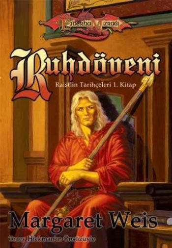 Raistlin Tarihçeleri-1: Ruhdöveni %17 indirimli Margaret Weis