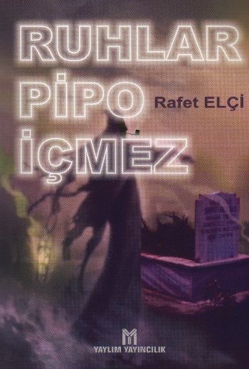 Ruhlar Pipo İçmez %17 indirimli Rafet Elçi