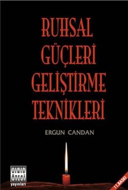 Ruhsal Güçleri Geliştirme Teknikleri %17 indirimli Ergun Candan