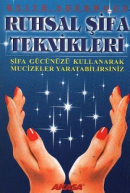 Ruhsal Şifa Teknikleri %17 indirimli Keith Sherwood