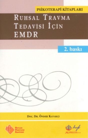 Ruhsal Travma Tedavisi İçin Emdr %17 indirimli Önder Kavakçı