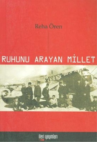 Ruhunu Arayan Millet Reha Ören