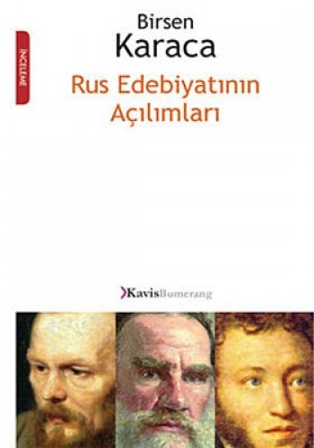 Rus Edebiyatının Açılımları %17 indirimli Birsen Karaca