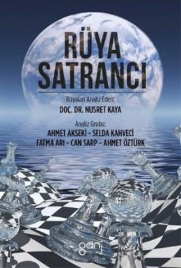 Rüya Satrancı Nusret Kaya