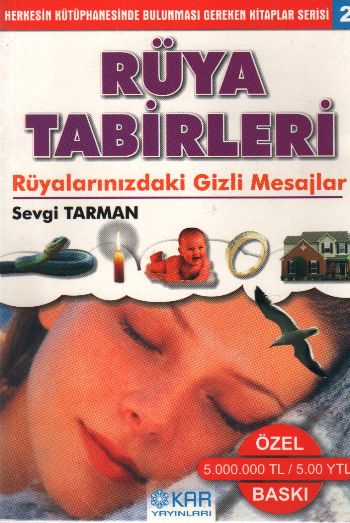 Rüya Tabirleri Rüyalarınızdaki Gizli Mesajlar %17 indirimli SEVGİ TARM