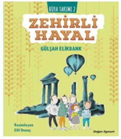 Rüya Takımı 2 - Zehirli Hayal Gülşah Elikbank