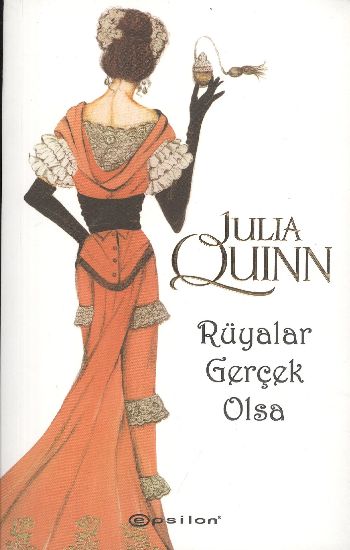 Rüyalar Gerçek Olsa %25 indirimli Julia Quinn