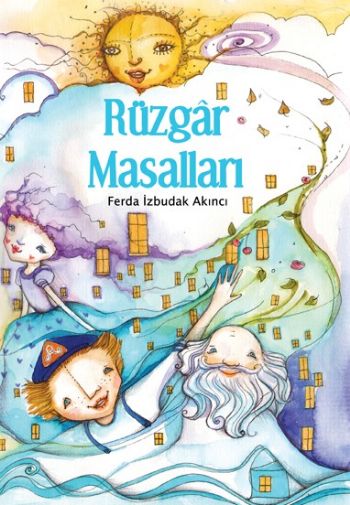 Rüzgâr Masalları %17 indirimli Ferda İzbudak Akıncı