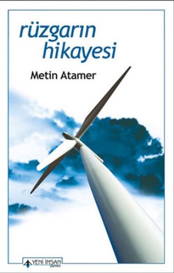 Rüzgarın Hikayesi %17 indirimli Metin Atamer