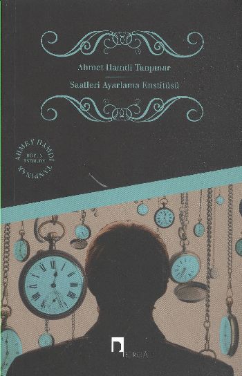Saatleri Ayarlama Enstitüsü %17 indirimli Ahmet Hamdi Tanpınar