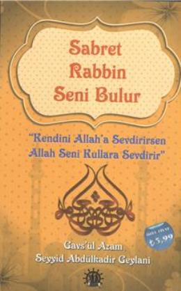 Sabret Rabbin Seni Bulur