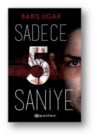 Sadece 5 saniye