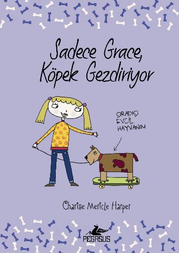 Sadece Grave Köpek Gezdiriyor (Ciltli)