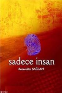 Sadece İnsan