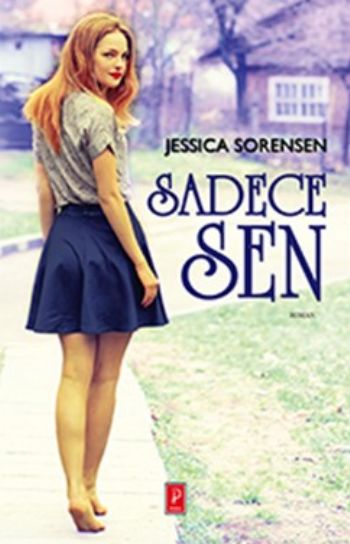 Sadece Sen Jessica Sorensen