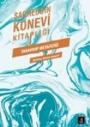 Sadreddin Konevi Kitaplığı Tasavvuf Metafiziği