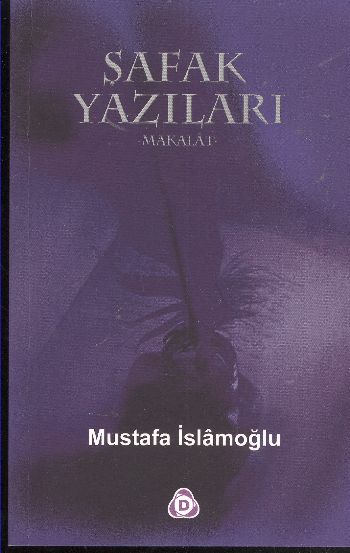 Şafak Yazıları -Makalat- %17 indirimli Mustafa İslamoğlu